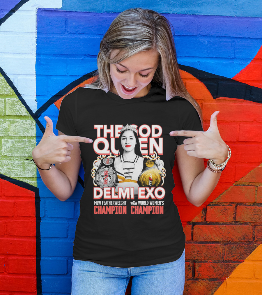 The God Queen Delmi Exo MLW Featherweight WXw World Women's Champion T-Shirt