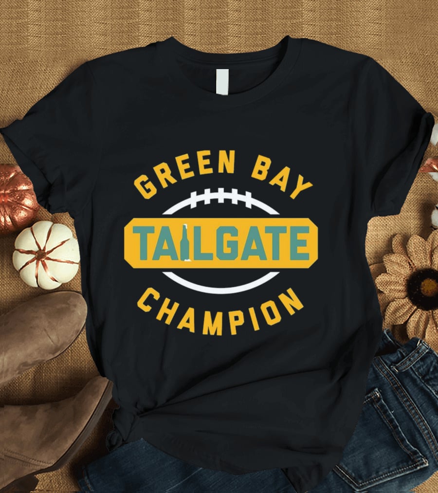 Green Bay Packers Tailgate Football Champion T-Shirt