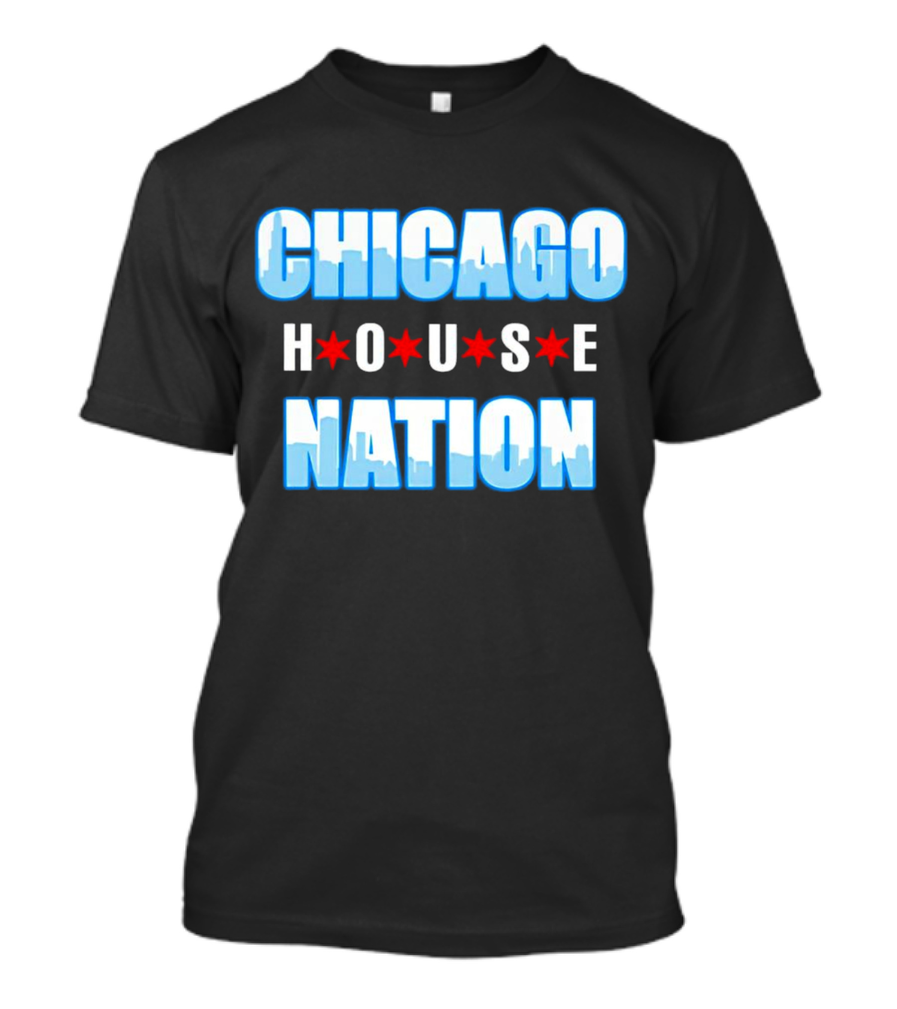 CHICAGO H⭐USE NATION T-Shirt