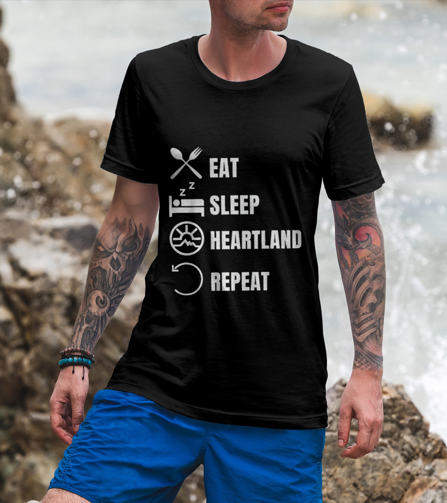 Eat Sleep Heartland Repeat Dining Sleeping Cycle T-Shirt