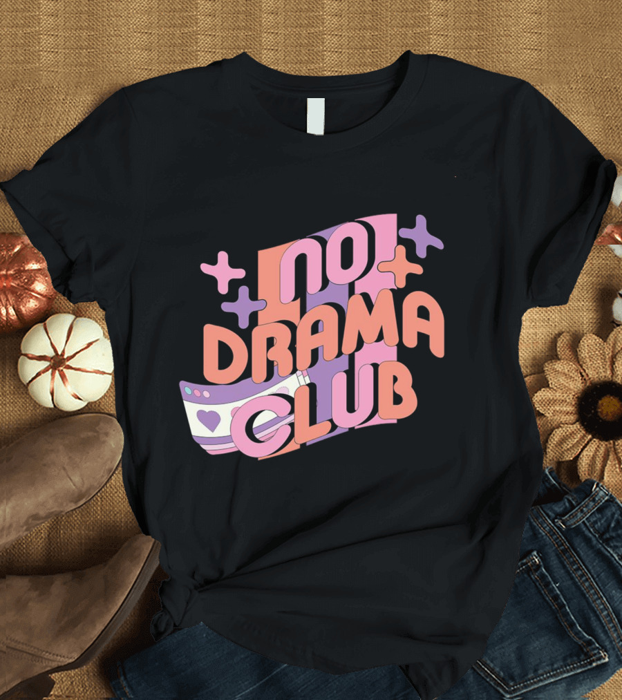 No Drama Club Cute Cartoon Heart Stripes And Shapes T-Shirt