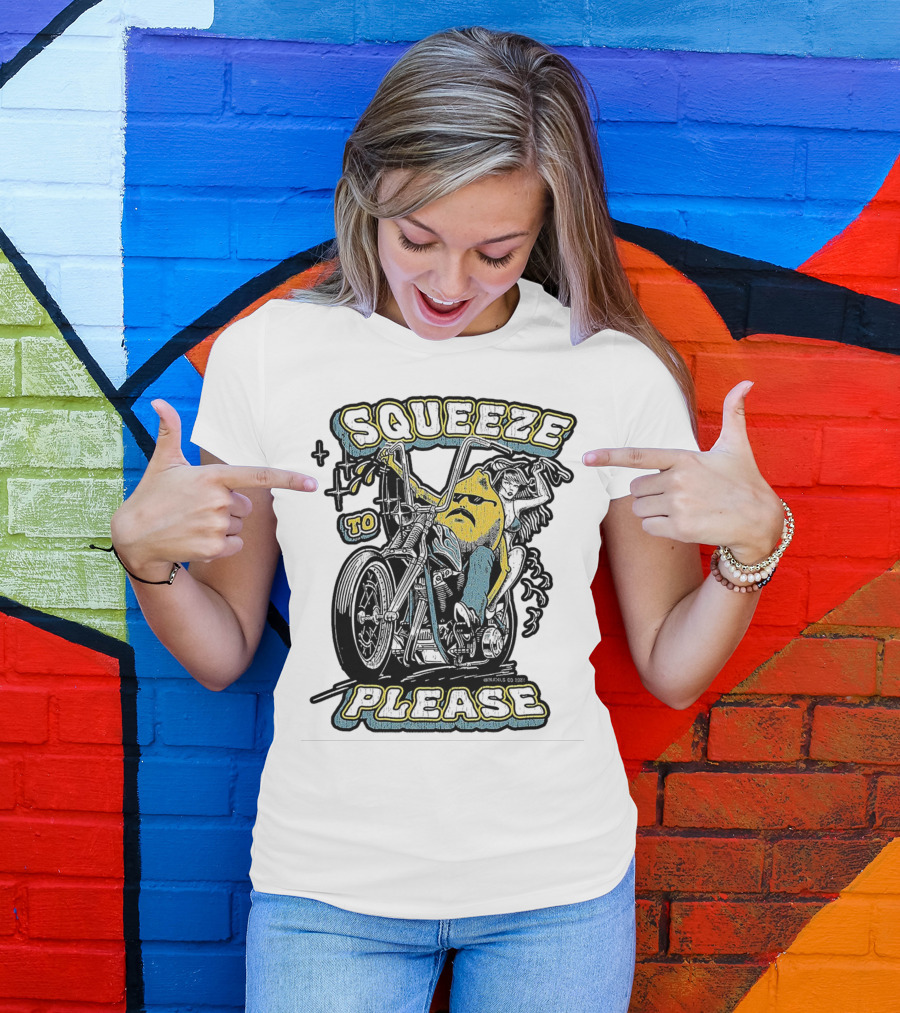 Squeeze To Please Motorcycle Rider Adventure T-Shirt