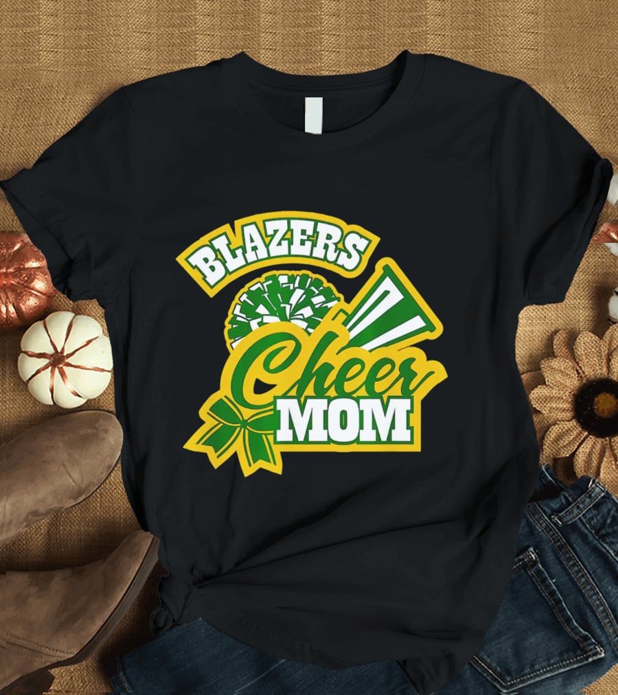 Blazers Cheer Mom Pom Pom And Megaphone Enthusiast T-Shirt