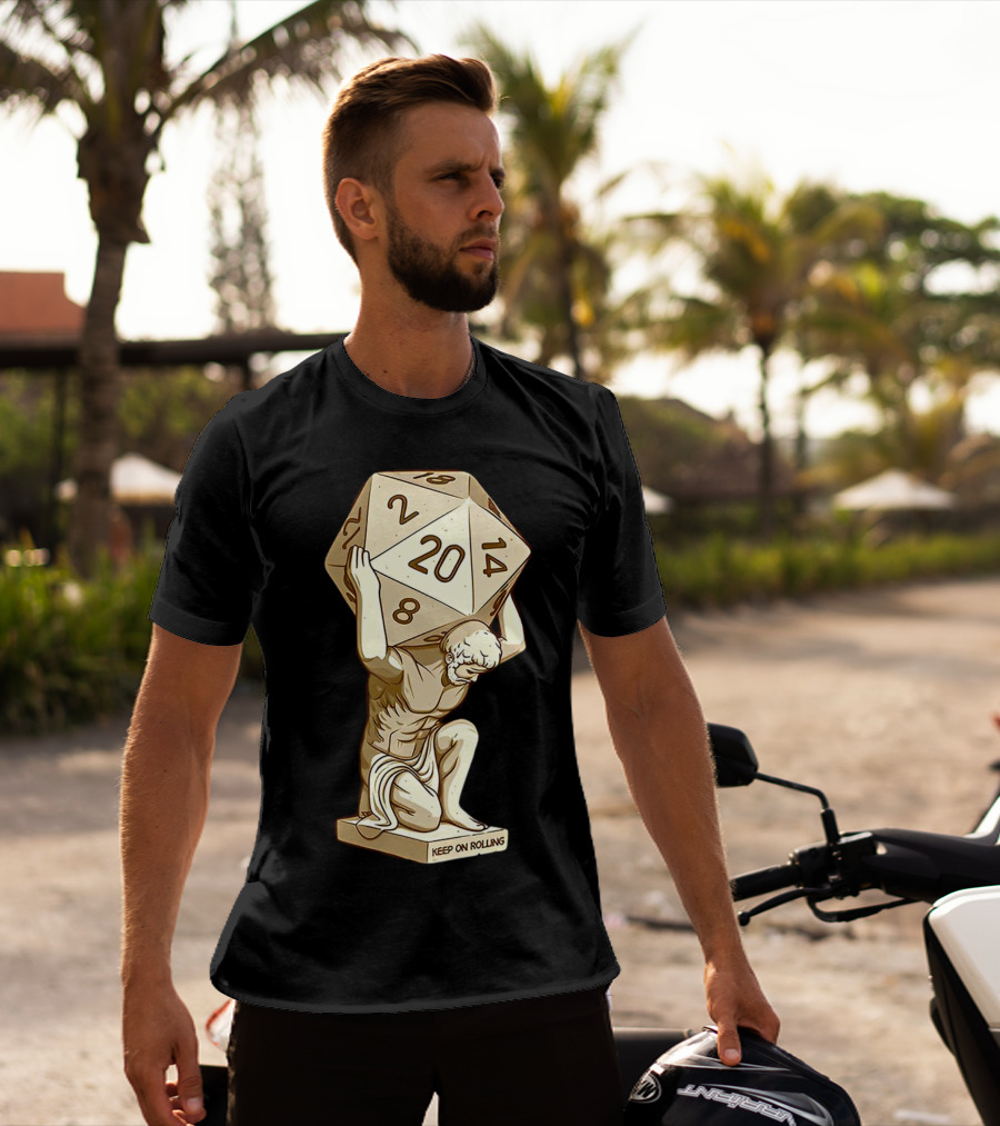 Keep On Rolling Atlas With Giant D20 Dice T-Shirt