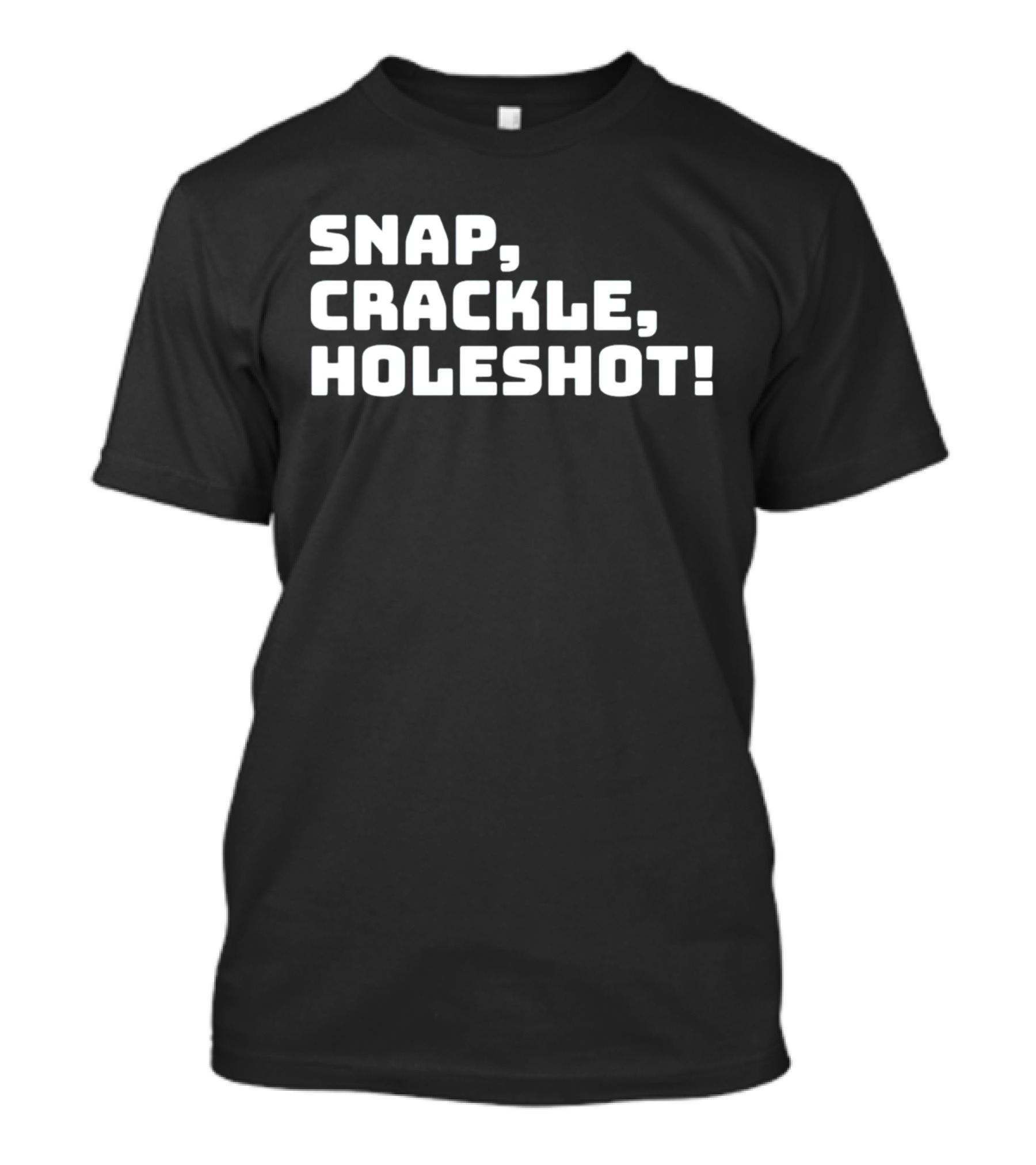 Snap Crackle Holeshot Vintage Racing Motocross Enthusiast T-Shirt