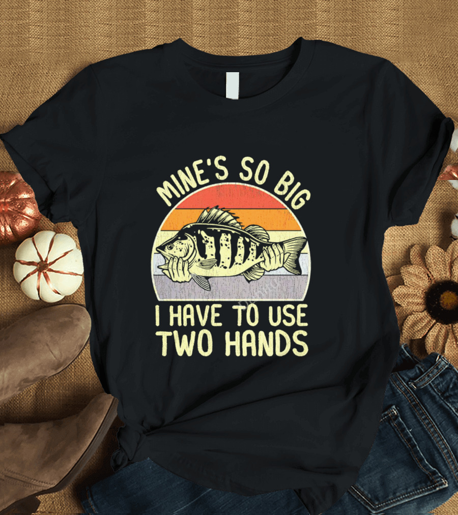Vintage Fish Mine's So Big I Have To Use Two Hands Retro Sunset Stripes T-Shirt