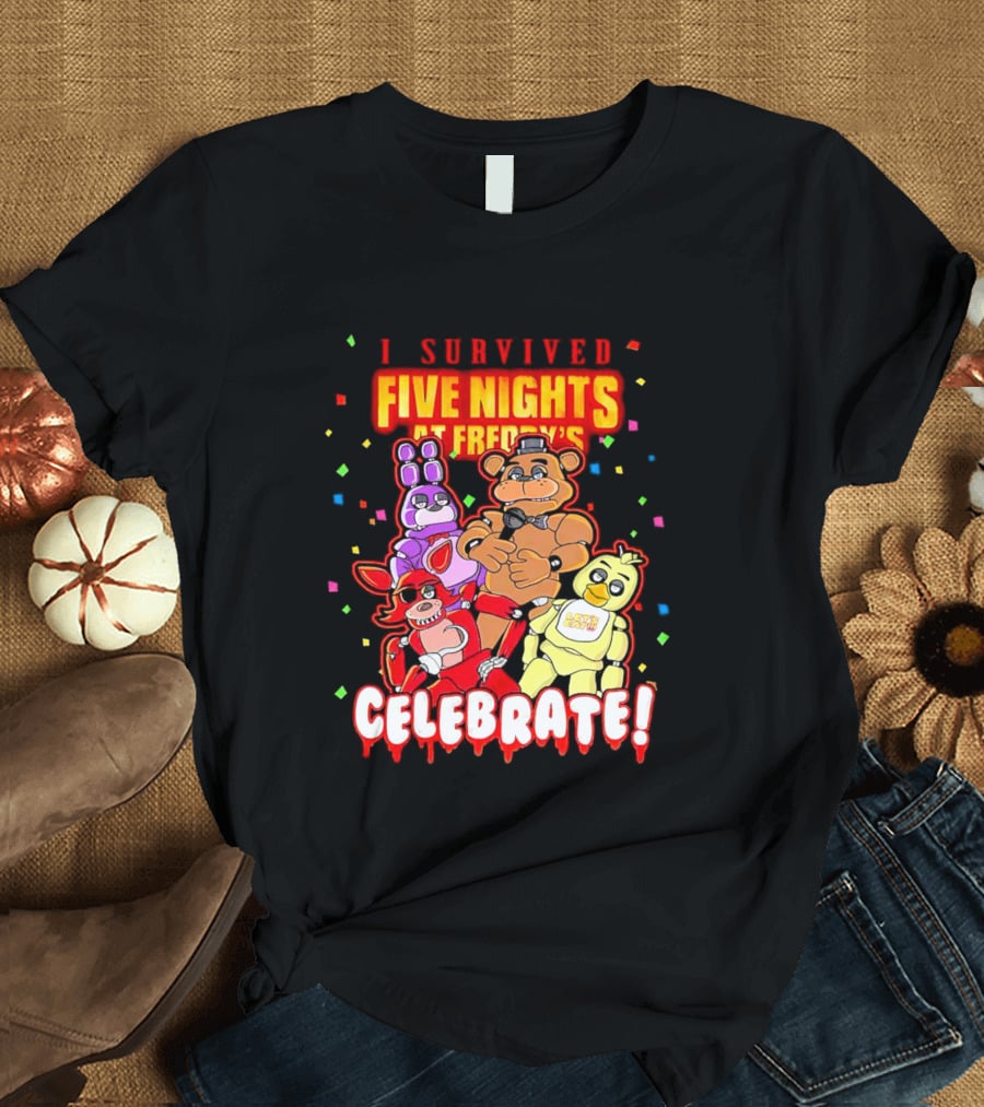 I Survived Five Nights At Freddy’s Celebrate Freddy Bonnie Chica Foxy T-Shirt