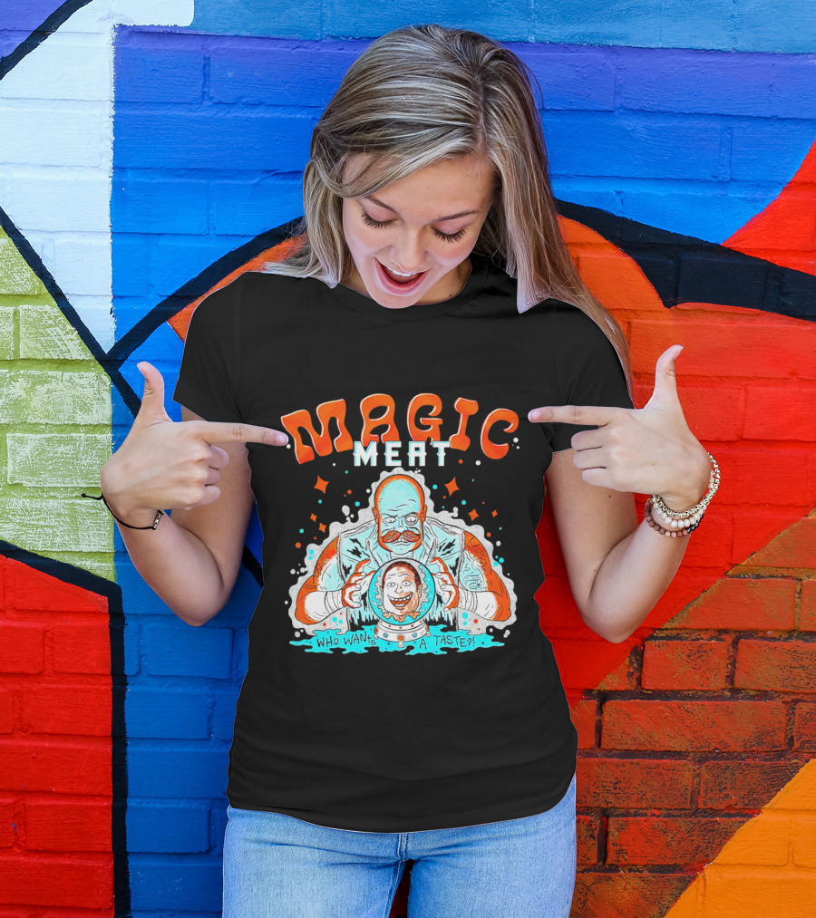 Magic Meat Who Wants A Taste Fortune Teller Chef T-Shirt