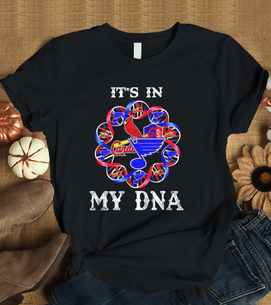 It's In My DNA St Louis City SC Cardinals Blues T-Shirt