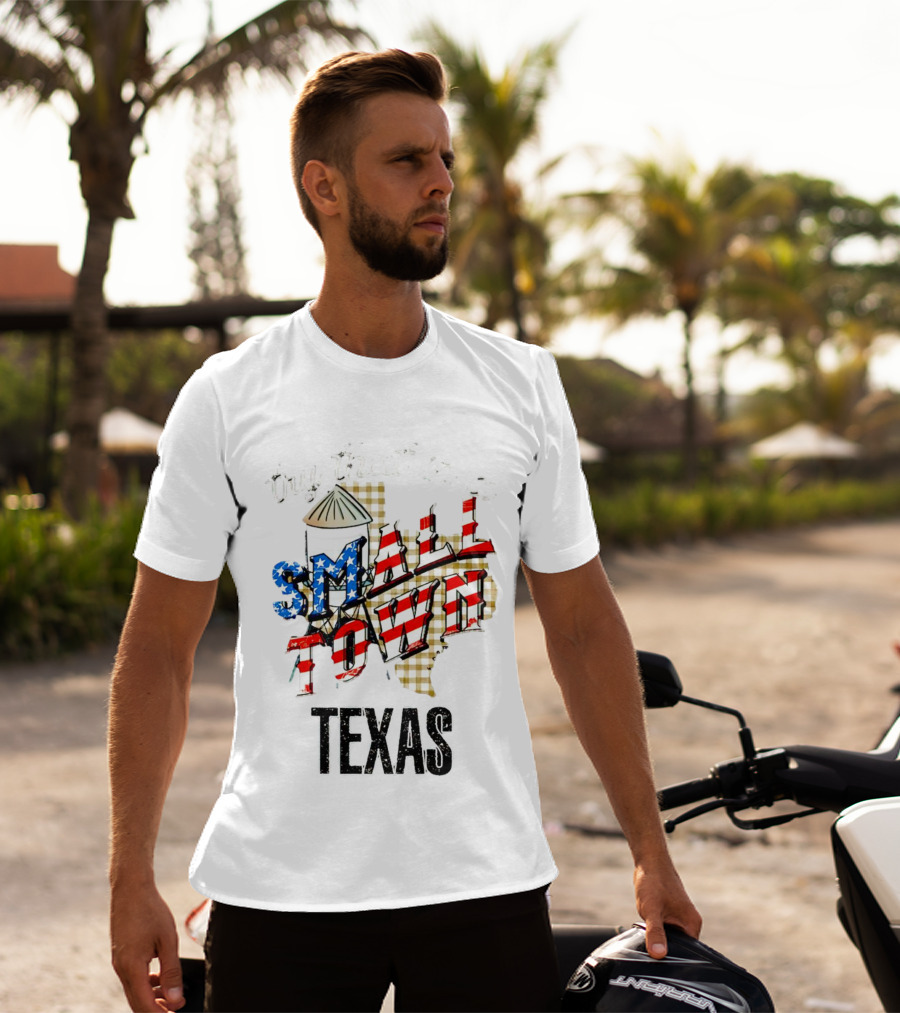 Try That In A Small Town Texas American Flag T-Shirt