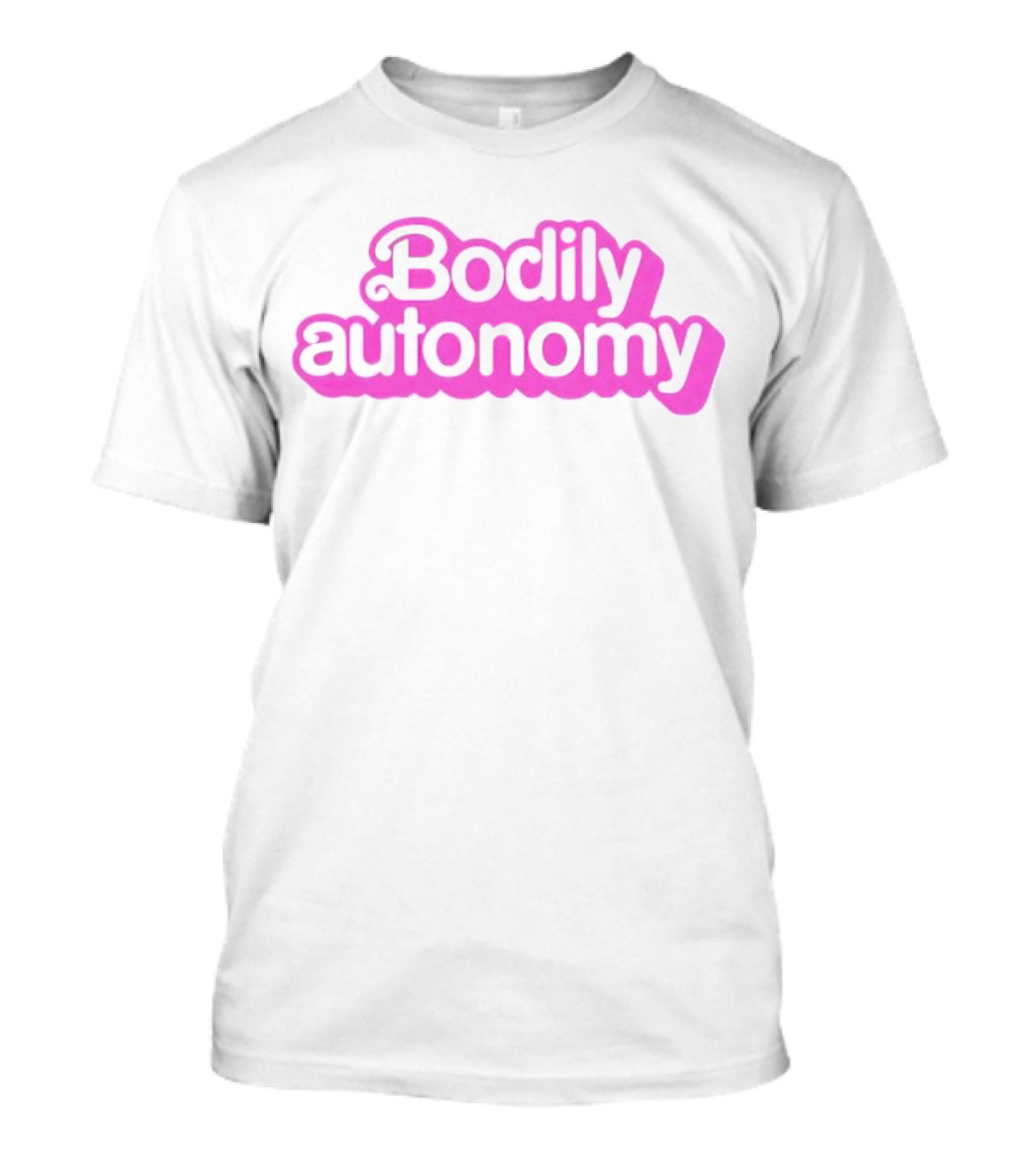 Barbie Inspired Bodily Autonomy T-Shirt