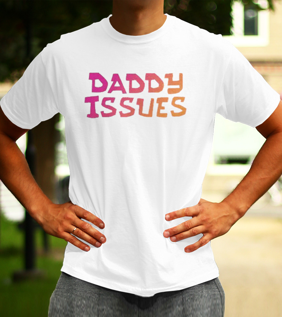 Daddy Issues Gradient Text T-Shirt