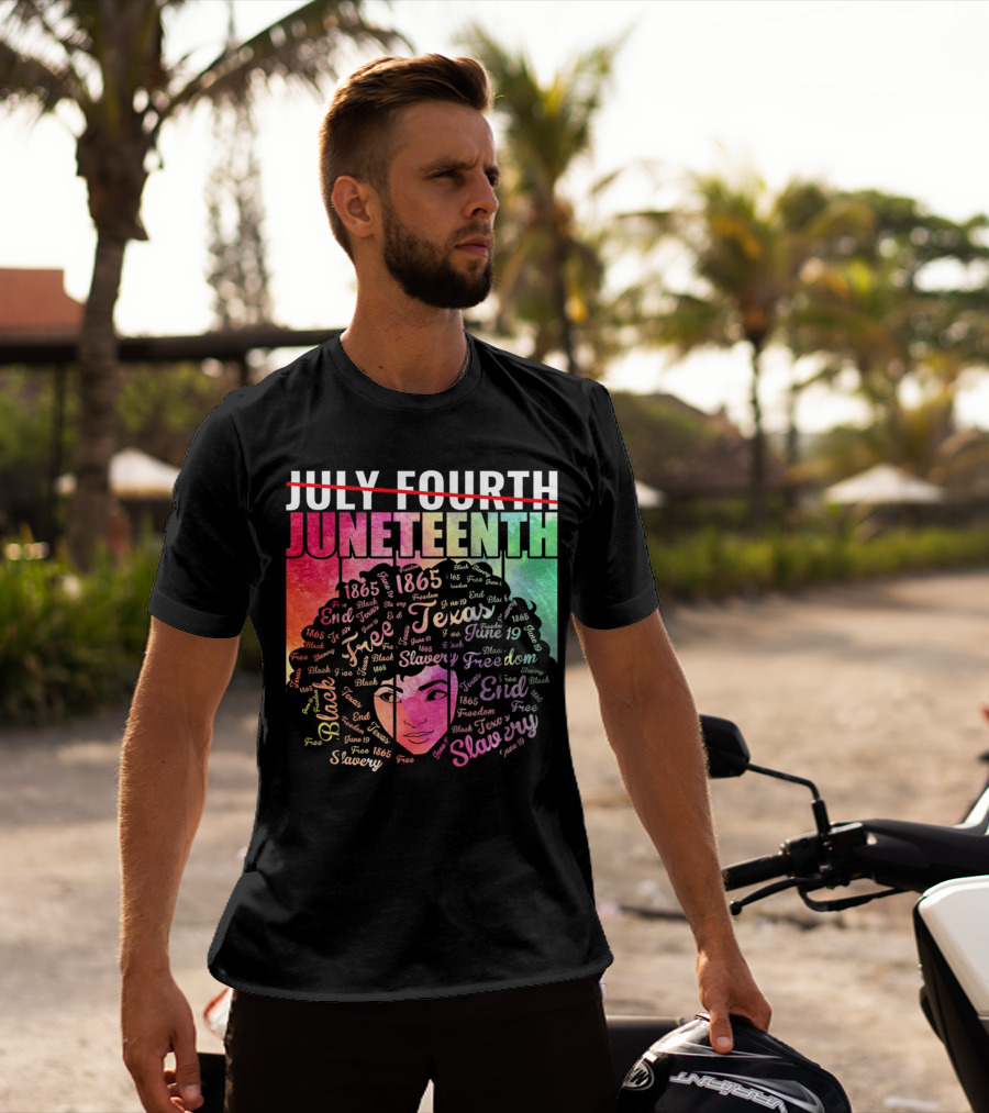 Juneteenth End Slavery Freedom 1865 Texas T-Shirt