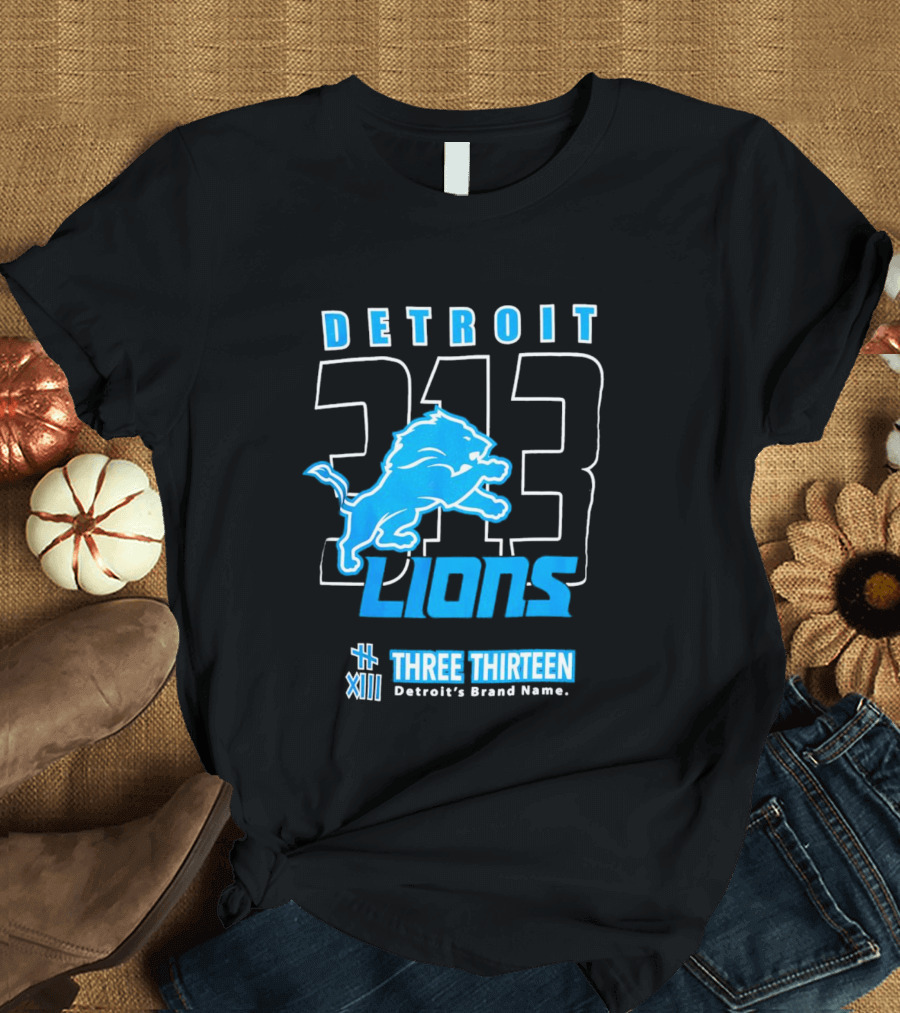 Detroit 313 Detroit Lions Three Thirteen XIII Brand Name T-Shirt