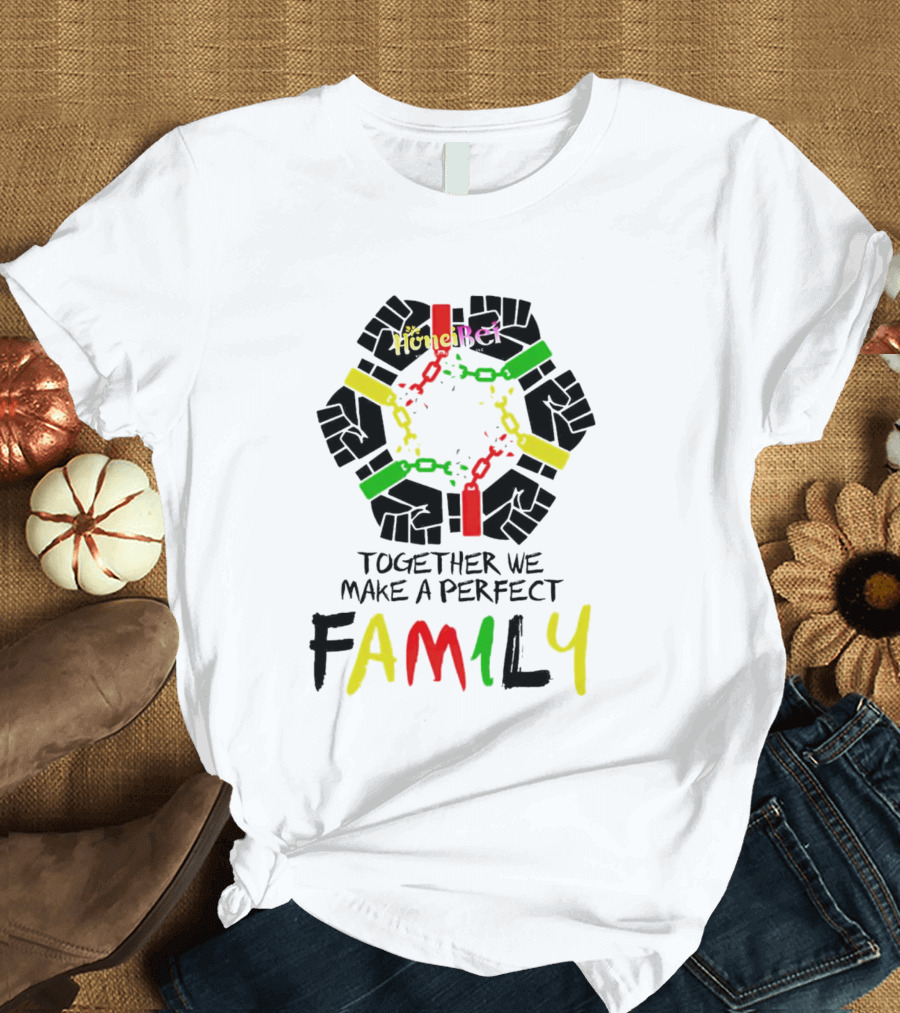 Together We Make A Perfect Family Honci Rei Chain Fists T-Shirt