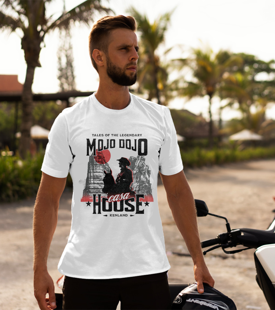 Tales Of The Legendary Mojo Dojo Casa House Kenland T-Shirt