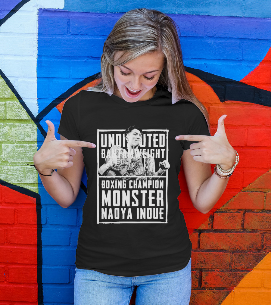 Undisputed Bantamweight Boxing Champion Monster Naoya Inoue T-Shirt