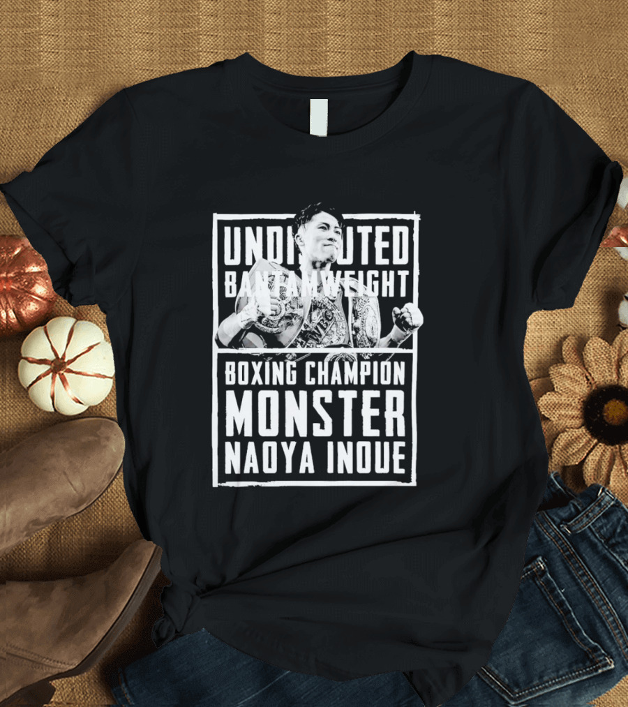 Undisputed Bantamweight Boxing Champion Monster Naoya Inoue T-Shirt