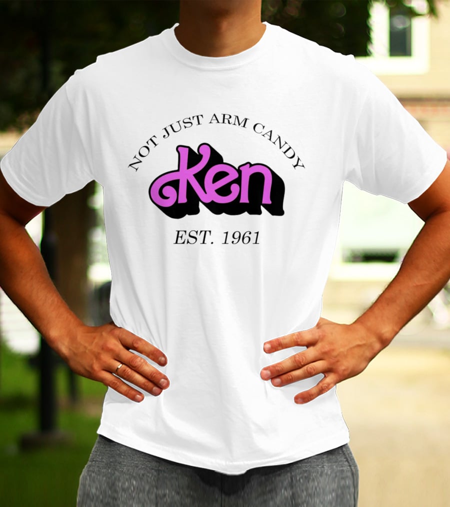 Not Just Arm Candy Ken Est. 1961 T-Shirt
