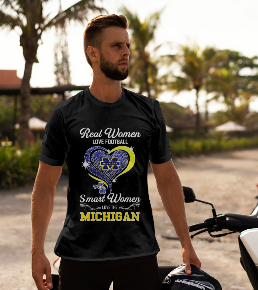 Real Women Love Football Smart Women Love The Michigan Wolverines Heart T-Shirt