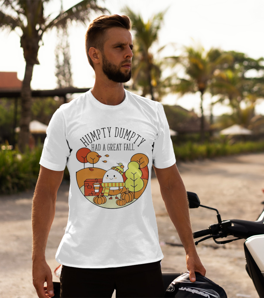 Humpty Dumpty Had A Great Fall Autumn Leaves Pumpkin Scarf Cafe Scene T-Shirt
