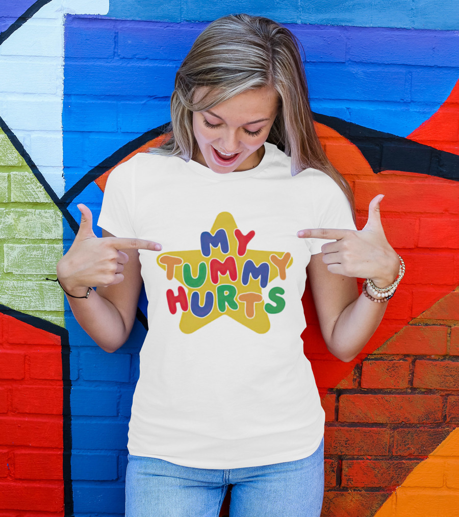 My Tummy Hurts Colorful Star T-Shirt