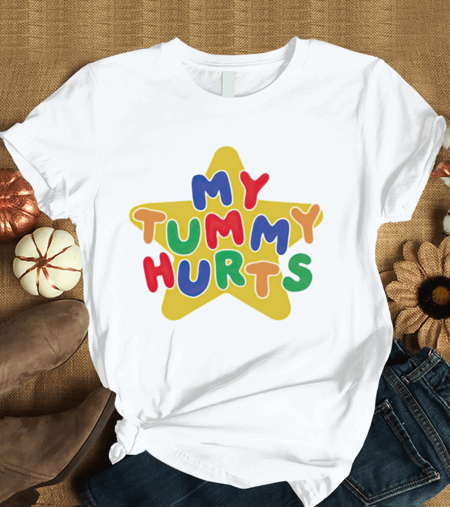 My Tummy Hurts Colorful Star T-Shirt