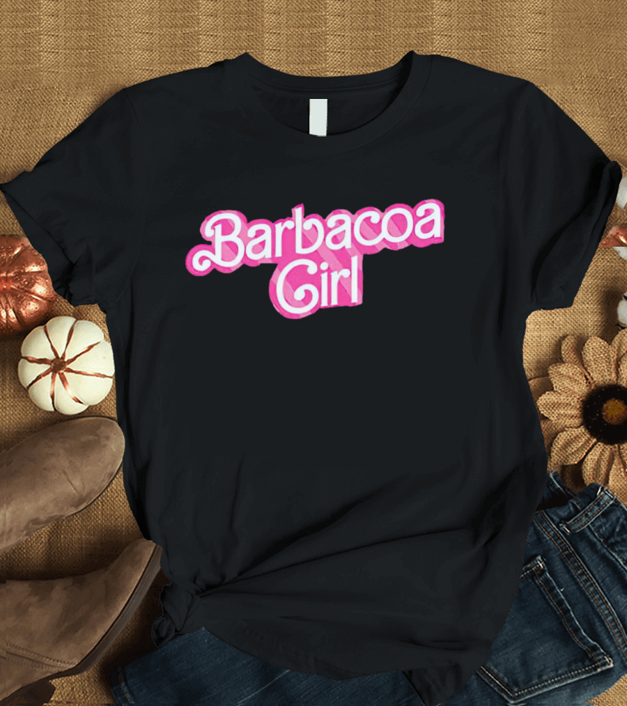Barbacoa Girl Barbie T-Shirt