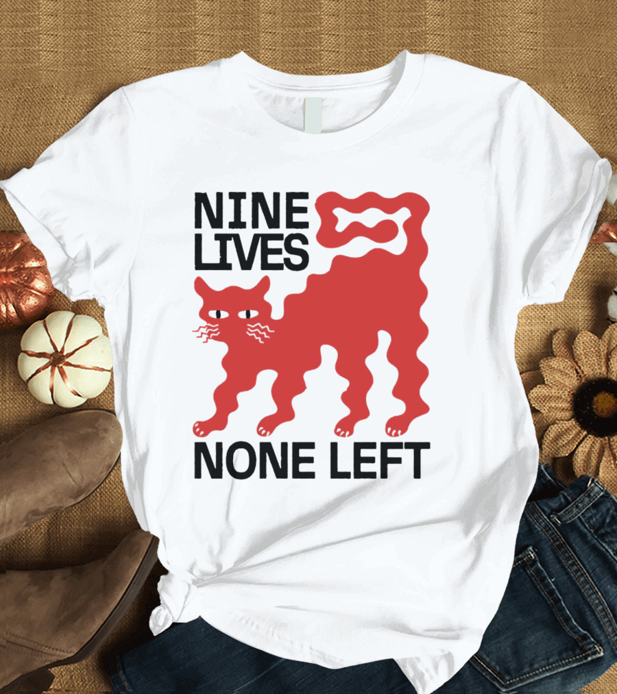 Nine Lives None Left Red Cat T-Shirt
