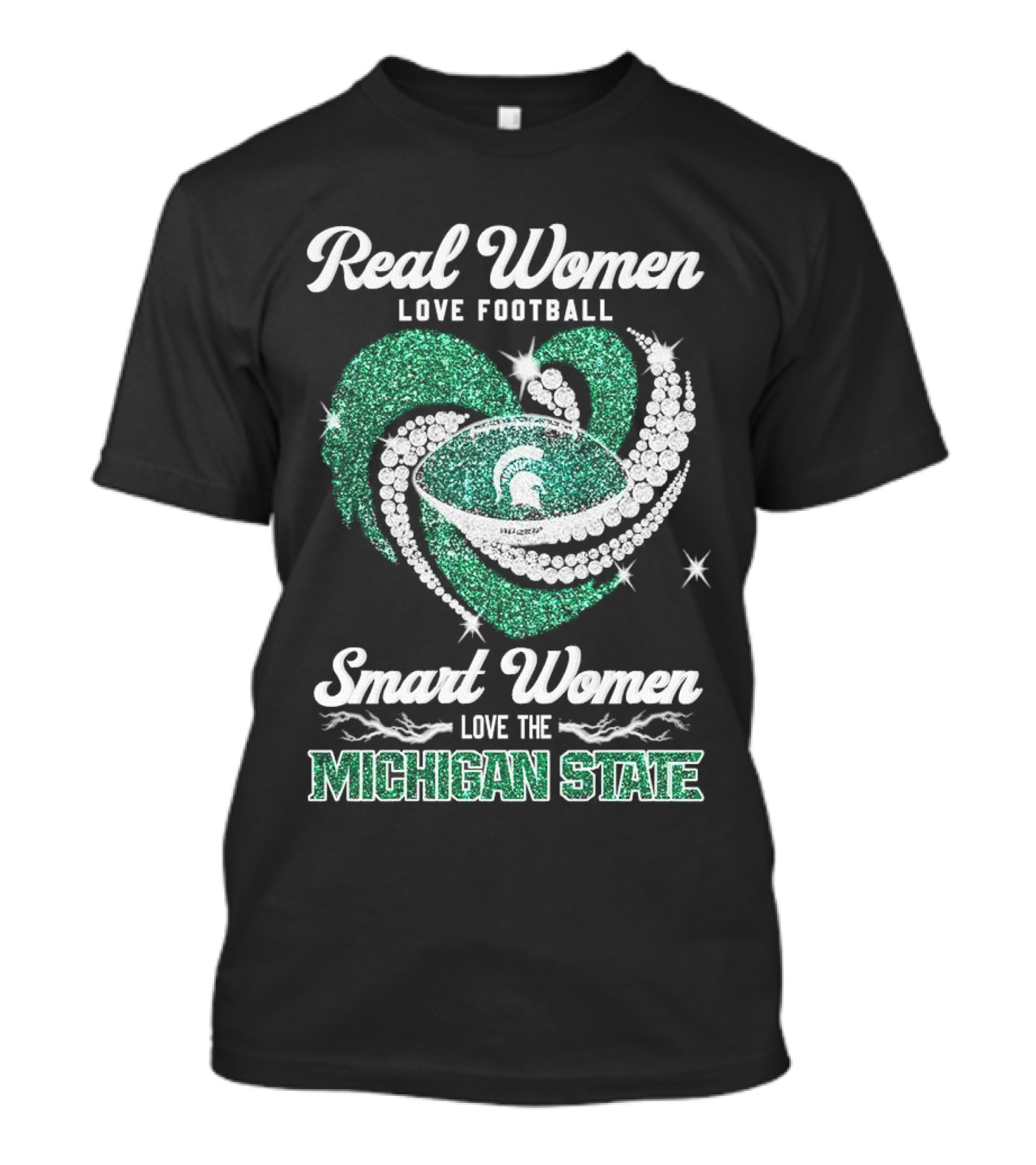 Real Women Love Football Smart Women Love The Michigan State T-Shirt