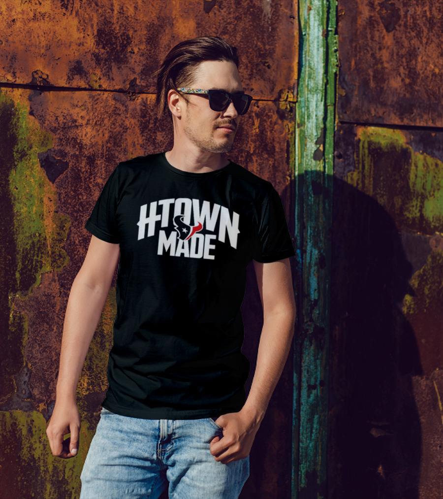 H-Town Made Houston Texas Texans T-Shirt
