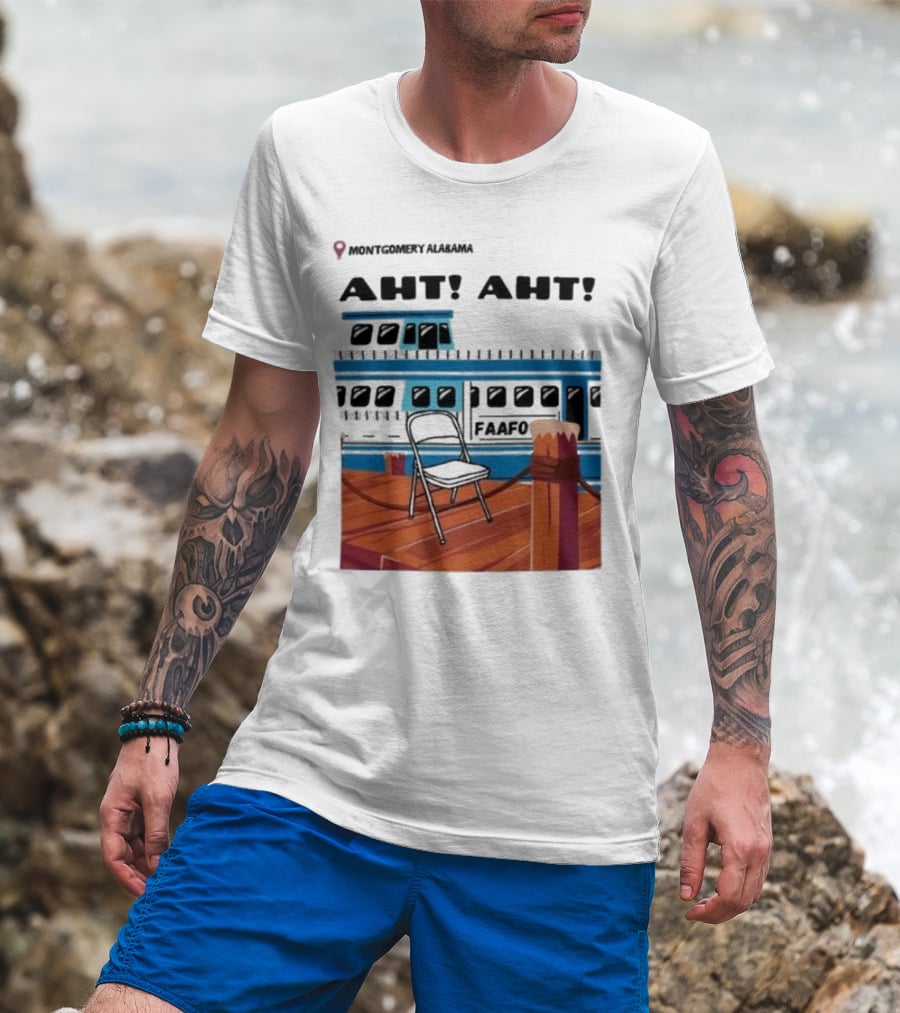Montgomery Alabama AHT AHT FAAFO Brawl Chair Boat Scene T-Shirt