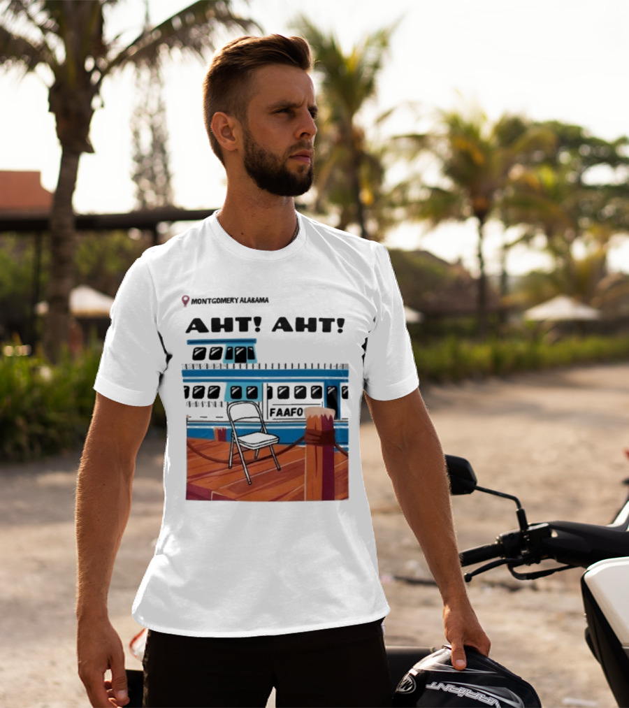 Montgomery Alabama AHT AHT FAAFO Brawl Chair Boat Scene T-Shirt