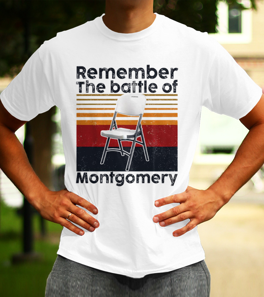 Remember The Battle Of Montgomery Vintage Chair Retro Lines T-Shirt