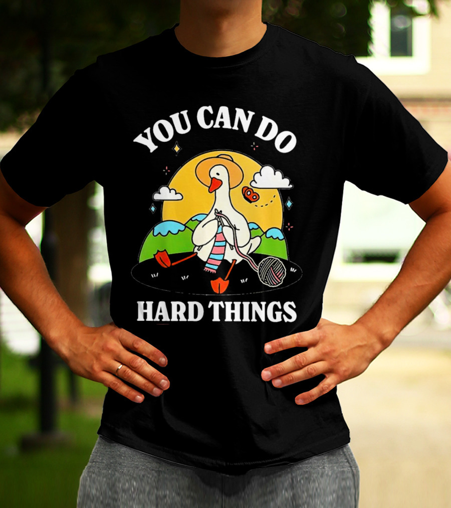 Duck You Can Hard Things Teacher Happy Duck In Hat With Scarf And Whistle T-Shirt