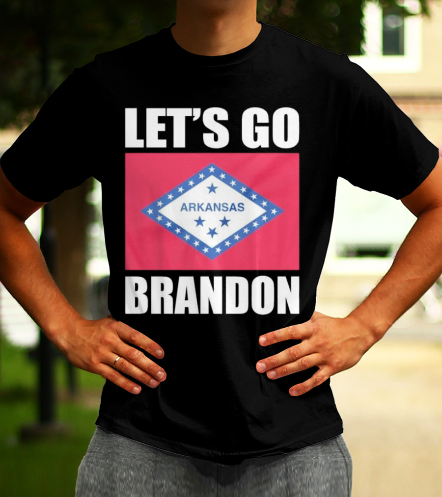 LET'S GO BRANDON ARKANSAS FLAG T-Shirt