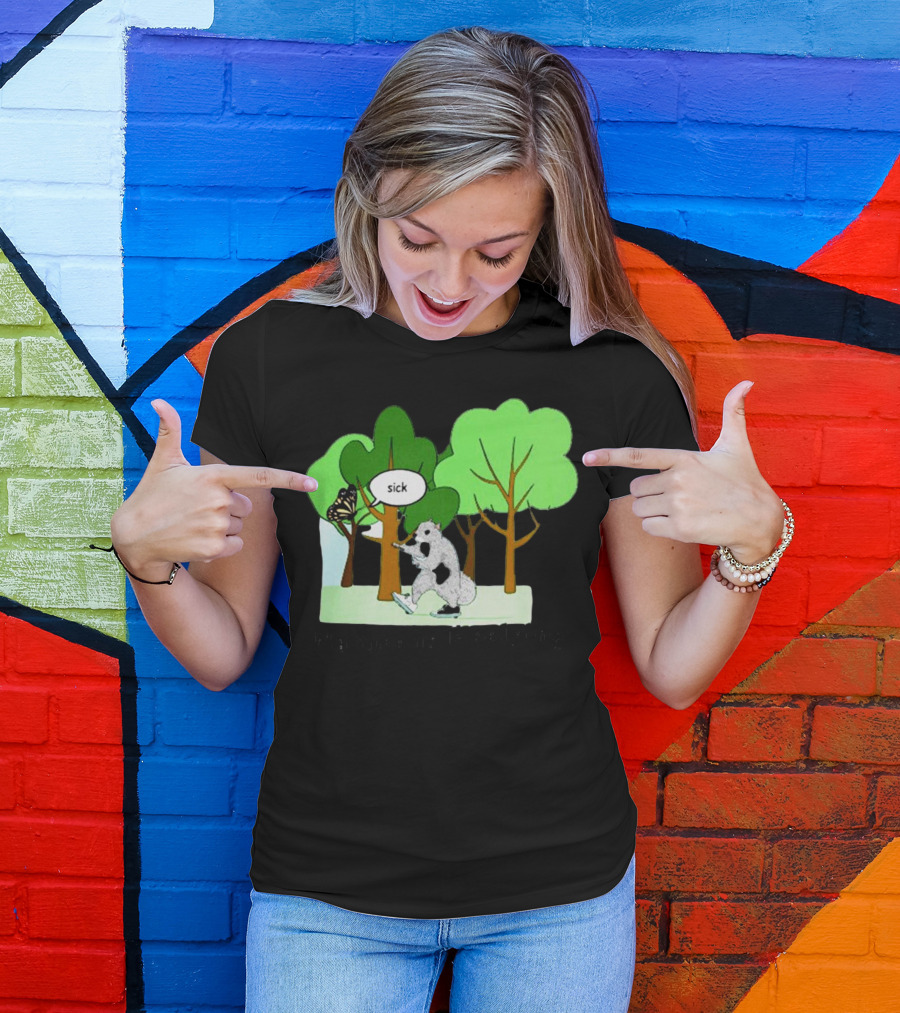 Nature Is Heelying Sick With Trees And Butterfly T-Shirt