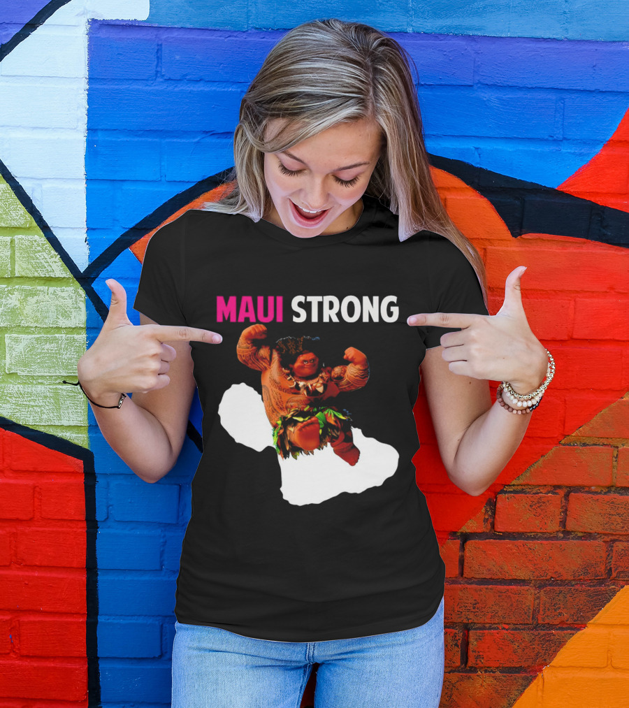 Maui Strong Hawaii Community Foundation Strength Significance T-Shirt