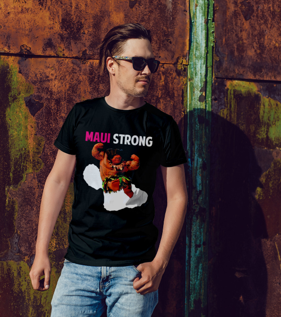 Maui Strong Hawaii Community Foundation Strength Significance T-Shirt