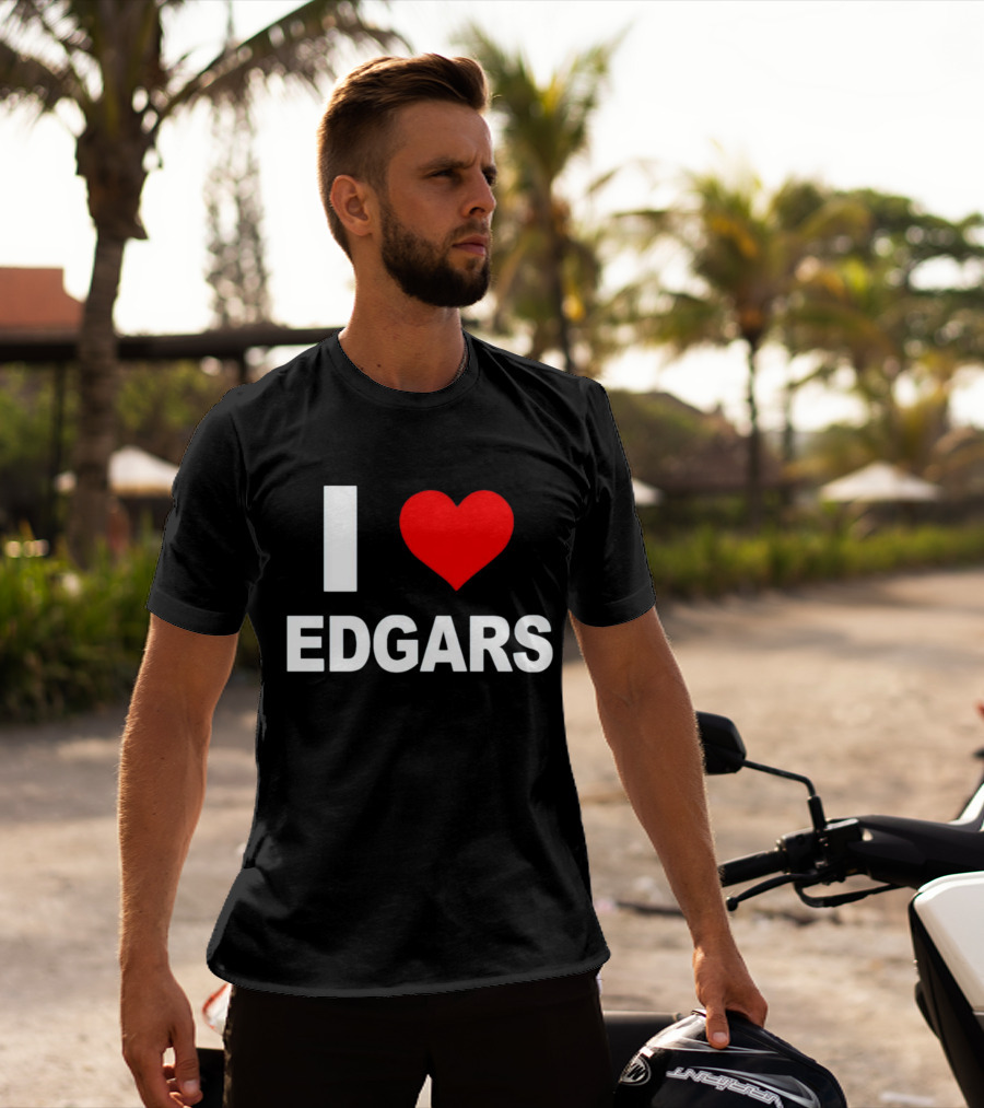 I Love Edgars T-Shirt