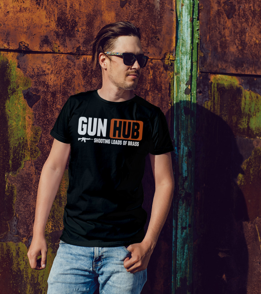 GUN HUB Shooting Loads Of Brass With Rifle T-Shirt