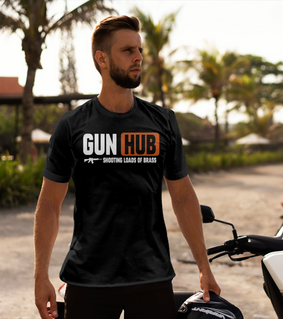 GUN HUB Shooting Loads Of Brass With Rifle T-Shirt