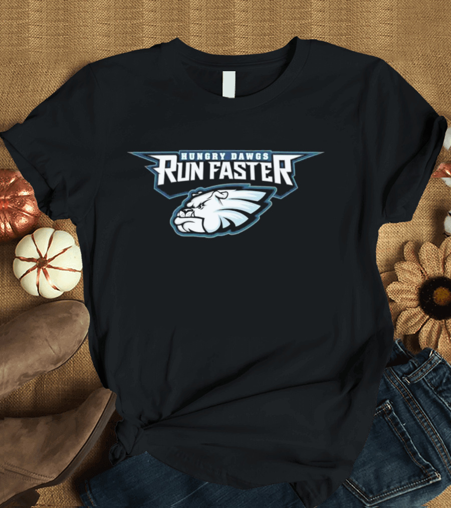 Philly Dawgs Hungry Dawgs Run Faster T-Shirt
