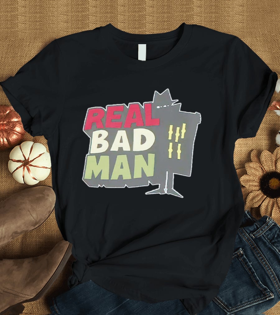 Real Bad Man With Iconic Silhouette And Stripes T-Shirt