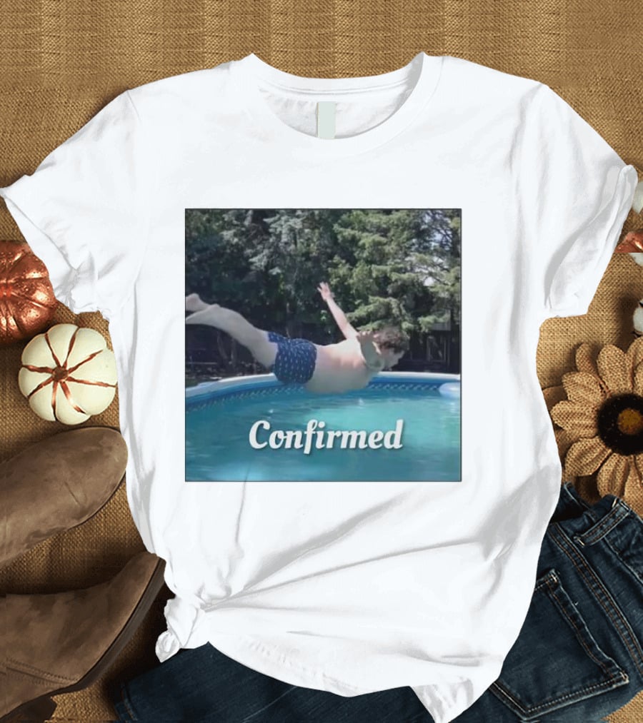 Confirmed Pool Dive T-Shirt
