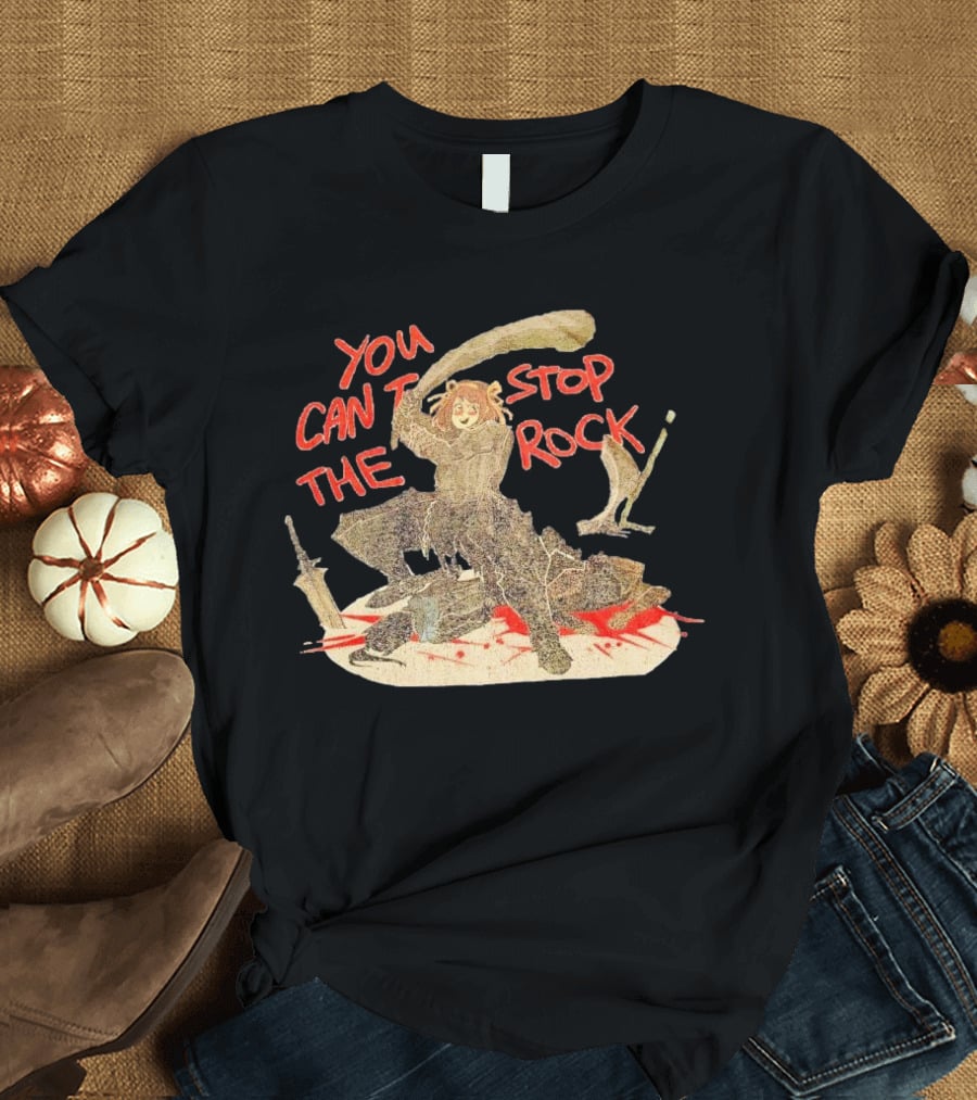 You Can’t Stop The Rock Hunter With Sword And Weapons T-Shirt