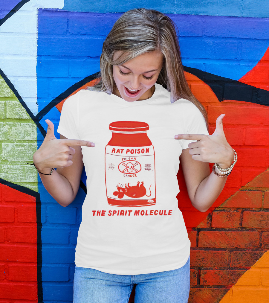 RAT POISON THE SPIRIT MOLECULE POISON DANGER SKULL CROSSBONES Rat T-Shirt