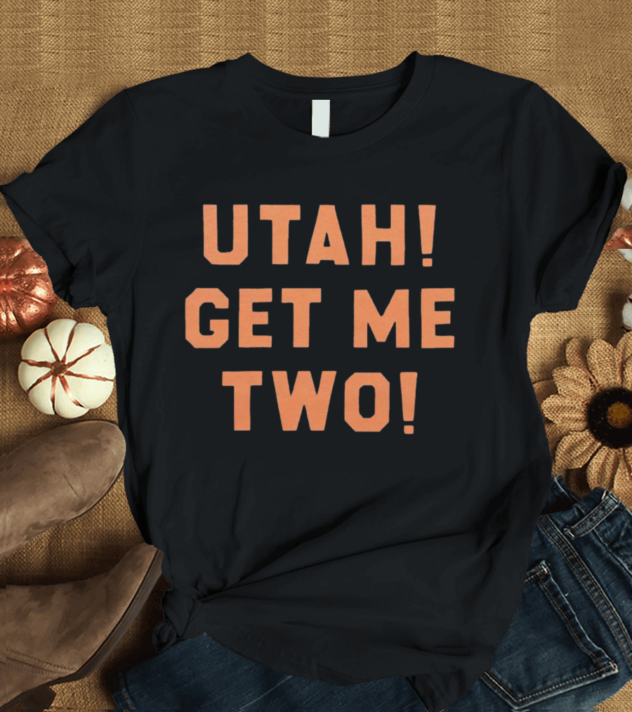 Utah Get Me Two Point Break Iconic T-Shirt