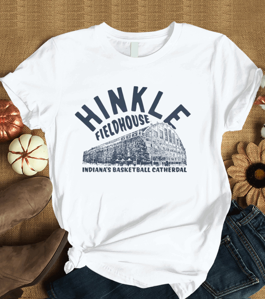 Hinkle Fieldhouse Indiana's Basketball Cathedral T-Shirt