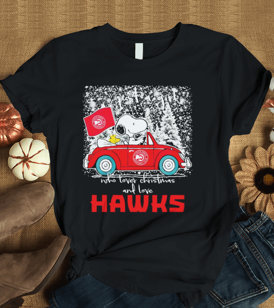 Just A Girl Who Loves Christmas And Atlanta Hawks Snoopy And Woodstock Car T-Shirt